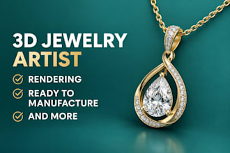 create custom jewelry cad design, 3d jewelry modeling and realistic 3d rendering
