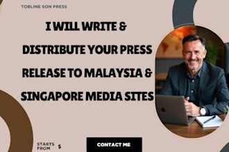 write and distribute your press release to malaysia and singapore media sites