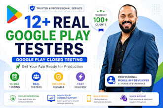 provide 12 testers for google play closed testing and play console