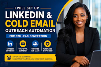 set up linkedin and cold email outreach automation for b2b lead generation