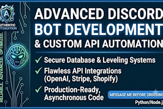 build advanced discord bots and custom api automation