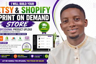 setup shopify print on demand store, etsy pod or pod shopify dropshipping store