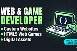 design modern websites create custom web games and build digital assets