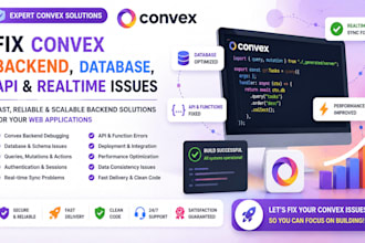 fix convex backend, database, API and realtime issues