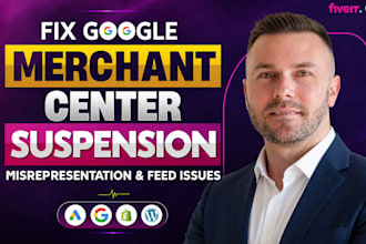 fix google merchant center misrepresentation suspension misapproval product feed