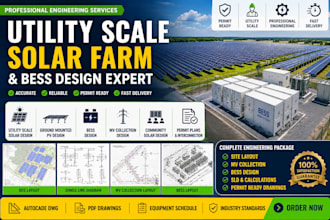 design utility scale solar farm, bess, mv collection plans
