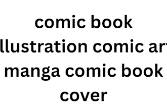 do comic book illustration manga comic and logo design