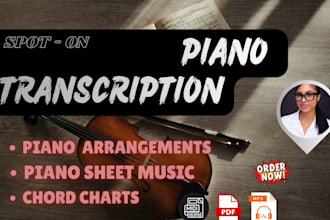 create piano sheet music transcription for your composition or any song