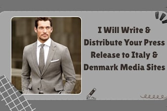 write and distribute your press release to italy and denmark media sites