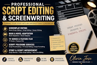 do movie script editing, screenplay editing, screen writing, feature film script