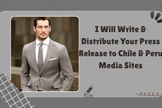 write and distribute your press release to chile sweden and peru media sites