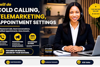 do cold calling, telemarketing, appointment setting