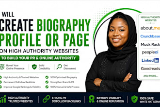 create biography profile or page on high authority websites to build your PR