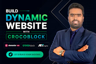 build a dynamic website with elementor pro, crocoblock, and jetengine