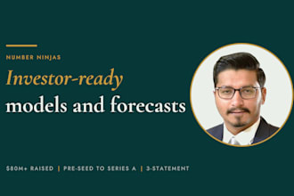 build an investor ready startup financial model and forecast