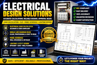 do electrical load calculation, sld, panel schedule and lighting design