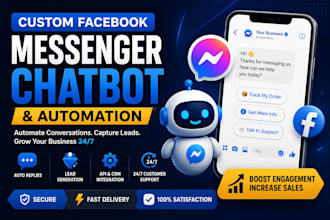 develop a custom facebook messenger chatbot and automation