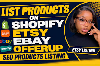 do shopify product listing etsy listing ebay seo product upload offerup listing