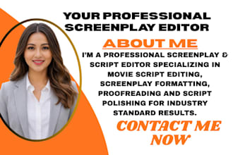 edit, proofread, format your scripts, screenplay, TV series, feature film script