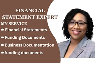 review, format and organize financial statements and funding documents