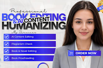 humanize ai content, edit ai content, proofreading, and book editing