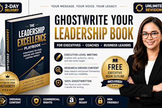 ghostwrite leadership or management nonfiction book for executives and coaches