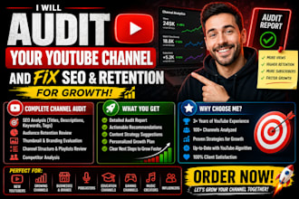 audit your youtube channel and fix SEO and retention for growth