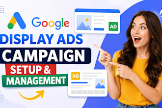 create and manage high converting google display ads