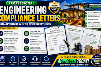 write engineering compliance letters, hoa approval and deck code responses