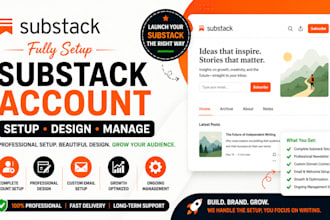 fully setup substack account manage substack newsletter design substack setup