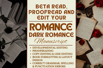 beta read, edit, and format your romance, dark romance, erotic or fantasy novel
