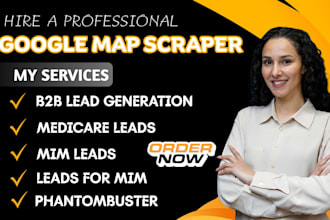 b2b lead generation google map scraping phantombuster medicare mim leads for min