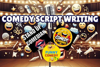 write comedy script funny script stand up comedy comedian script writer