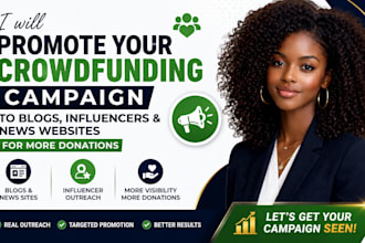 promote crowdfunding campaign to blogs influencers, news websites for donation