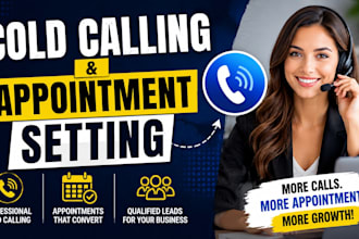 do telemarketing, cold calling, and appointment setting