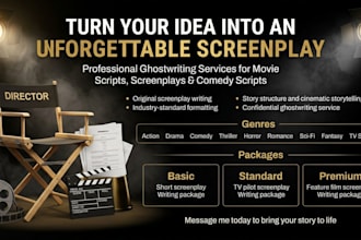 ghostwrite a professional movie script, screenplay, or film script