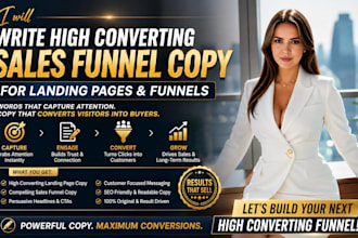 write high converting sales funnel copy for landing pages and funnels