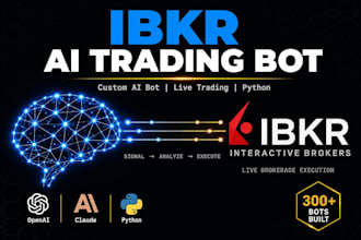 develop ai trading bot on ibkr for automated trades