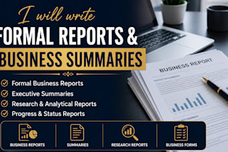 write formal reports, summaries and business forms