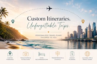 create a custom travel itinerary for your next vacation