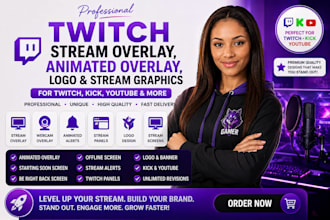 design twitch stream overlay animated overlay logo and youtube stream graphics