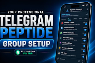 make a professional peptide telegram group for you