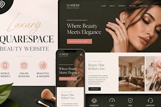 design a luxury squarespace beauty salon, spa, skincare or makeup artist website