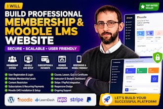 build wordpress membership website, moodle lms website and subscripton website