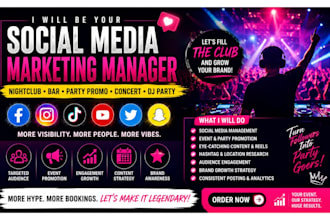 be social media marketing manager night club, bar, party promo, concert dj party