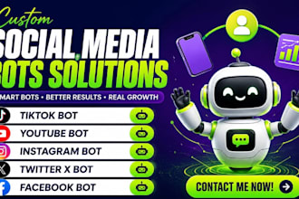 develop social media bot, tiktok bot, instagram bot twitter x bot, youtube bot
