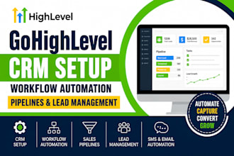 setup gohighlevel crm workflow automation pipeline and lead management