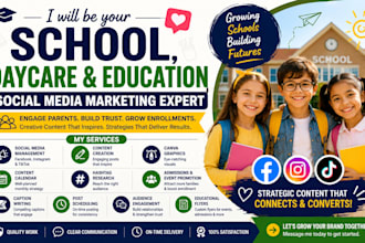 be your school, daycare, summer camp and education social media marketing expert