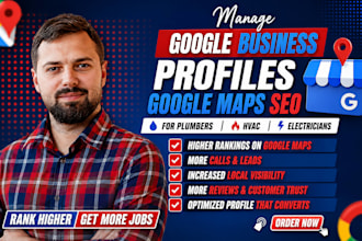 manage google business profiles, maps SEO for plumbers hvac electricians