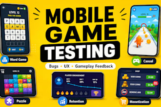 playtest your mobile game and provide detailed bug and UX feedback